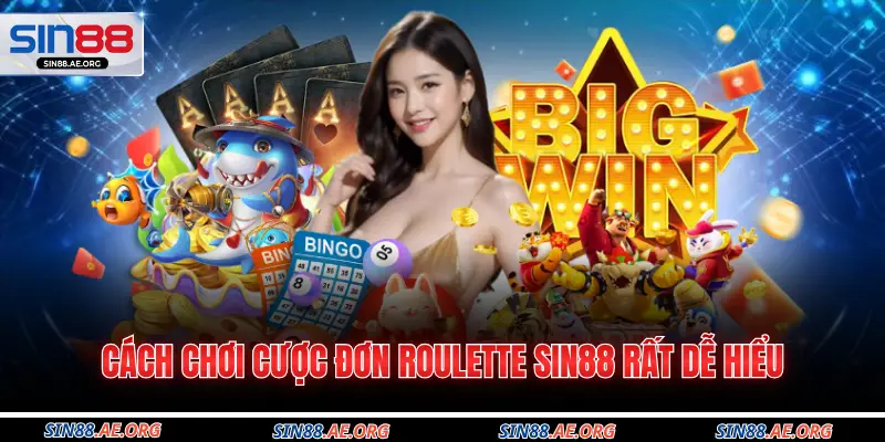 Cách chơi cược đơn Roulette Sin88 rất dễ hiểu
