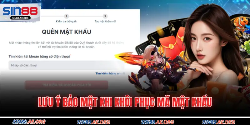 Lưu ý bảo mật khi khôi phục mã mật khẩu