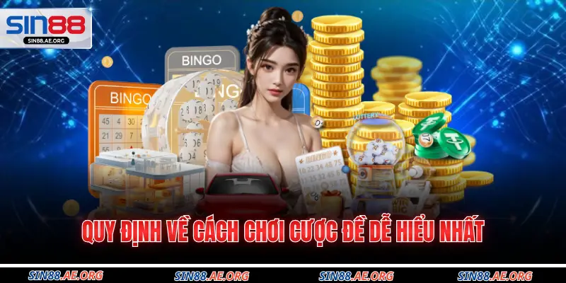 Quy định về cách chơi cược đề dễ hiểu nhất